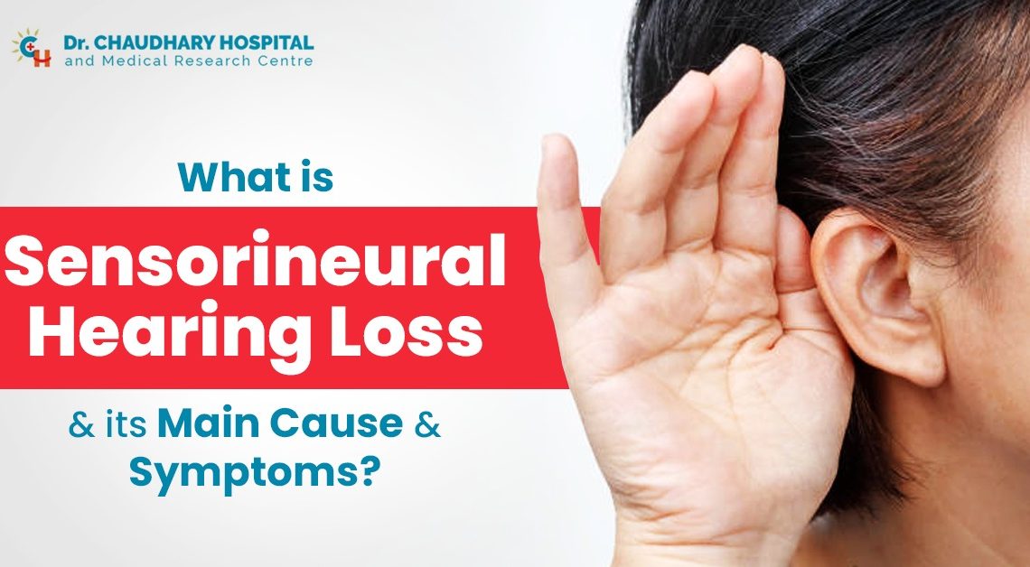 Sensorineural Hearing Loss